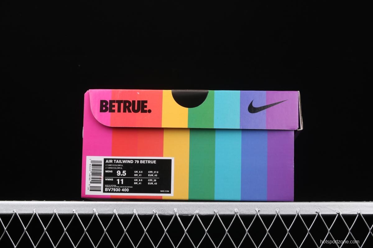 NIKE Air Tailwind 79 Betrue pride month rainbow retro running shoes BV7930-400